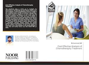 Cost Effective Analysis of Chemotheraphy Treatment