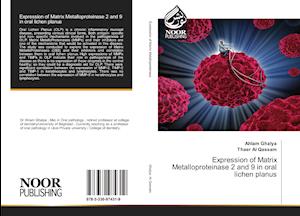 Expression of Matrix Metalloproteinase 2 and 9 in oral lichen planus