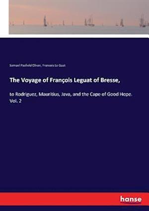 The Voyage of François Leguat of Bresse,