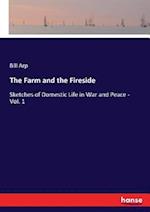 The Farm and the Fireside