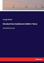 Maryland Line Confederate Soldiers' Home