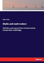 Myths and myth-makers