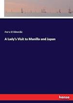 A Lady's Visit to Manilla and Japan