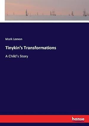 Tinykin's Transformations