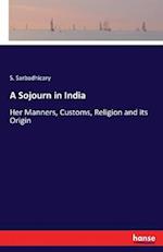 A Sojourn in India