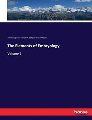 The Elements of Embryology