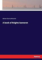 A book of Knights banneret