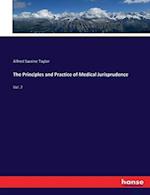 The Principles and Practice of Medical Jurisprudence