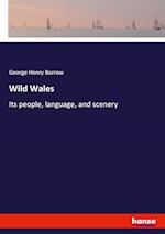 Wild Wales