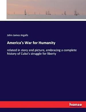 America's War for Humanity