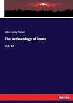 The Archaeology of Rome