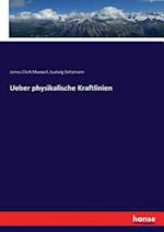 Ueber physikalische Kraftlinien