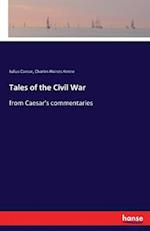 Tales of the Civil War