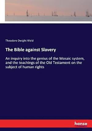 The Bible against Slavery