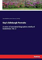 Kay's Edinburgh Portraits