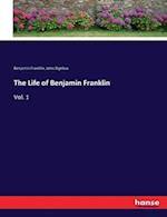 The Life of Benjamin Franklin