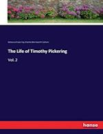 The Life of Timothy Pickering