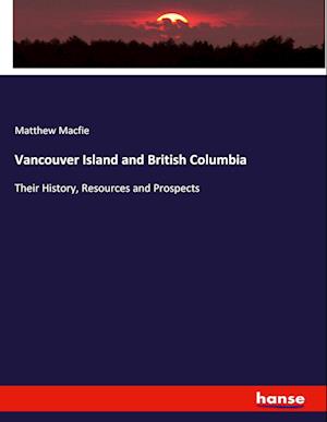 Vancouver Island and British Columbia