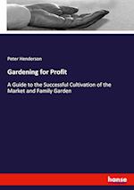 Gardening for Profit