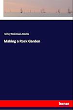 Making a Rock Garden