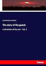 The story of the guard: