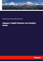 Culpeper's English Physician and Complete Herbal