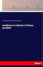 Handbook of a Collection of Chinese porcelains