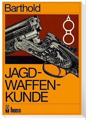 Jagdwaffenkunde