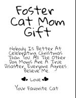 Foster Cat Mom Gift