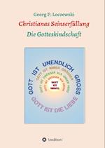 Christianas Seinserfüllung