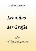 Leonidas der Große