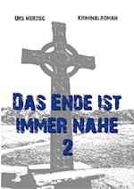 Das Ende ist immer nahe 2