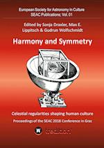 Harmony and Symmetry. Celestial regularities shaping human culture.