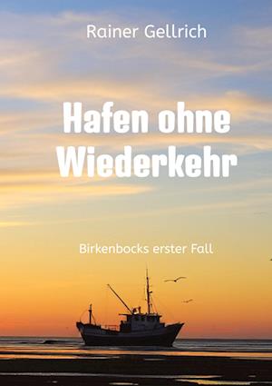 Hafen ohne Wiederkehr