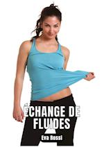 Échange de fluides