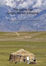 Die spannende Geschichte des Campens - Von den Ursprüngen bis zur Gegenwart