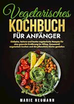 Vegetarisches Kochbuch für Anfänger