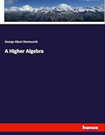 A Higher Algebra 