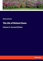 The Life of Richard Owen:Volume II. Second Edition 