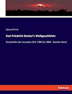 Karl Friedrich Becker's Weltgeschichte