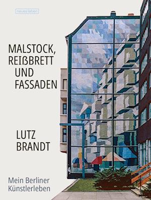 Malstock, Reißbrett und Fassaden