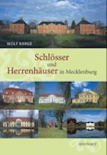 Schlösser und Herrenhäuser in Mecklenburg