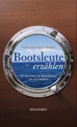 Bootsleute erzählen