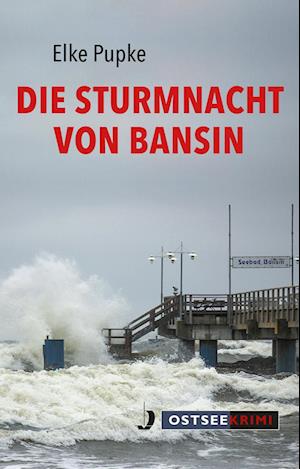 Die Sturmnacht von Bansin