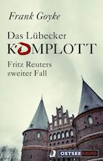 Das Lübecker Komplott