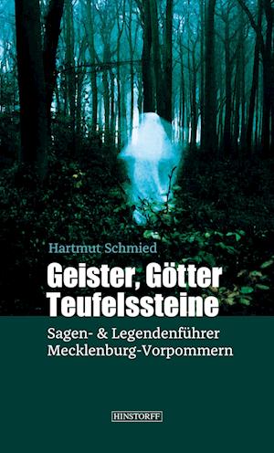 Geister, Götter, Teufelssteine