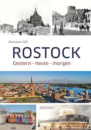 Rostock - Eine Reise durch die Zeit