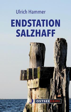 Endstation Salzhaff