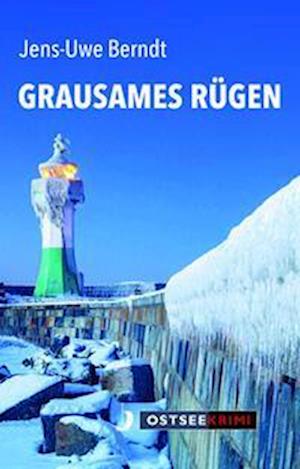 Grausames Rügen