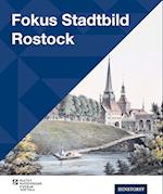 Fokus Stadtbild Rostock